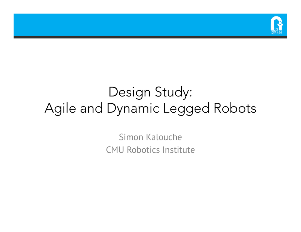 design of dynamic legged robots