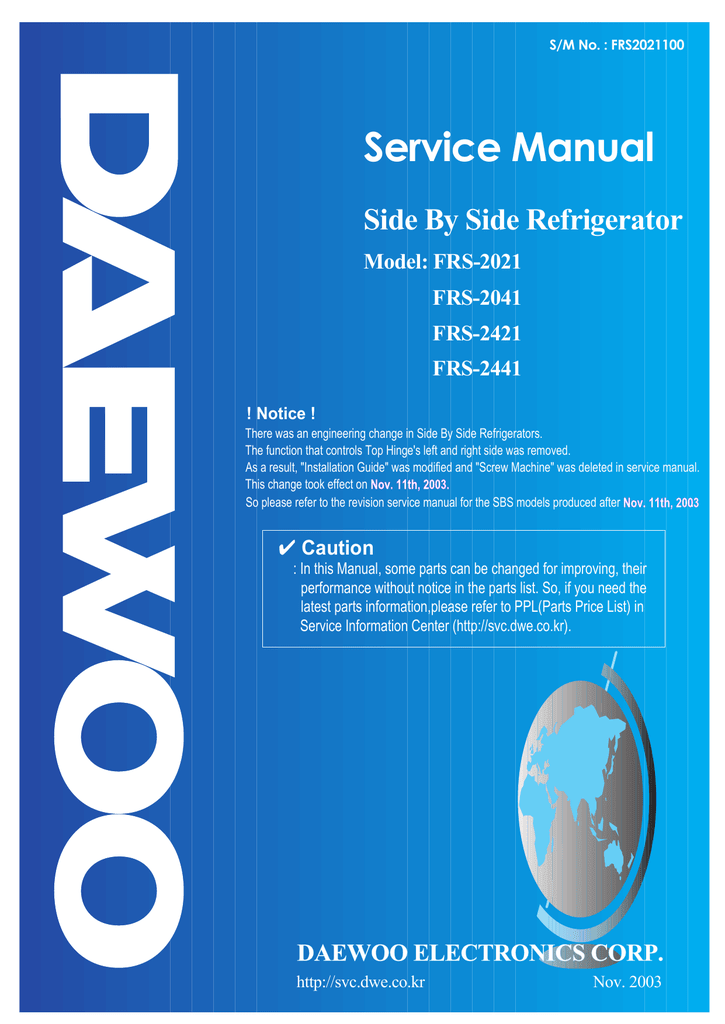 Best Side By Side Refrigerators 2021 Service Manual Side By Side Refrigerator Model: FRS 2021 FRS 2041 