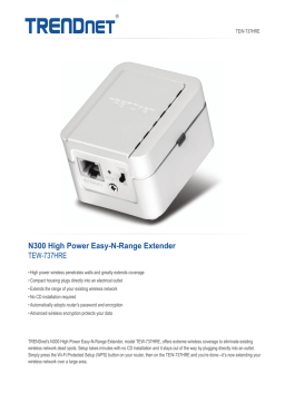 Trendnet TEW-737HRE N300 High Power Easy-N-Range Extender Datasheet