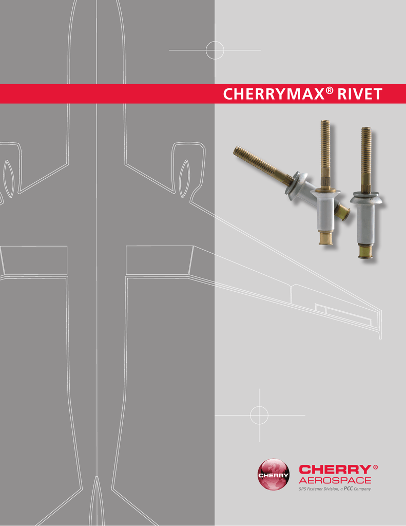 Blind Rivet Selection Guide for CherryMax/CherryLock FRG100/269C3 