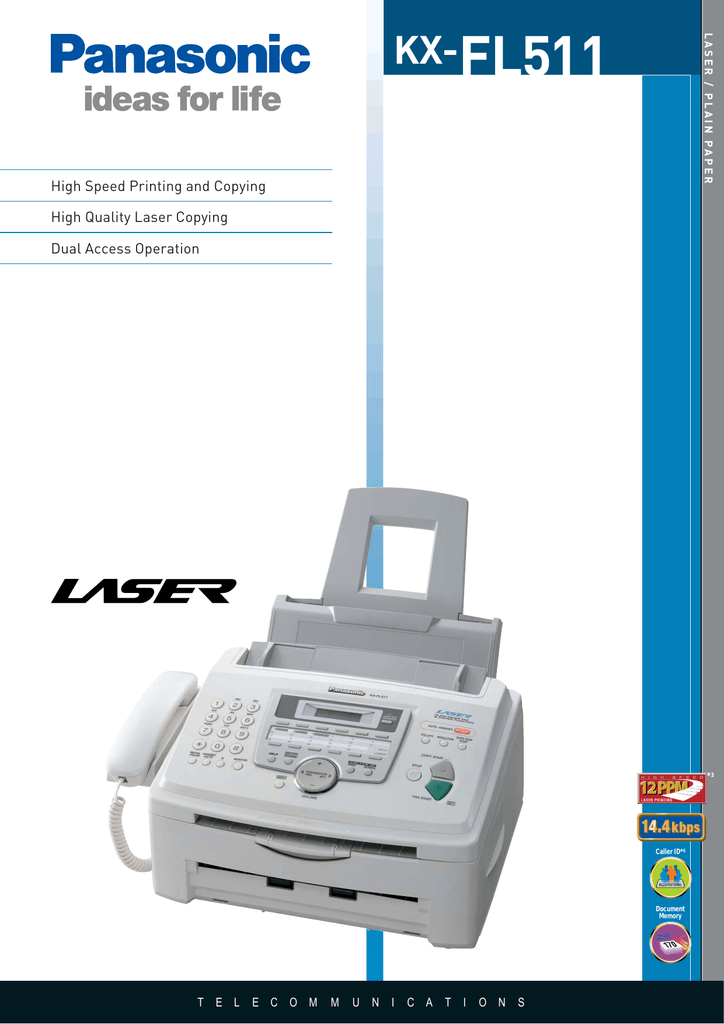 Laser Fax/Copier Machine Panasonic KX-FL511 High Speed Up to 12 ppm 