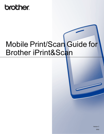 Brother Mobile Print/Scan iPrint&Scan User Guide | Manualzz