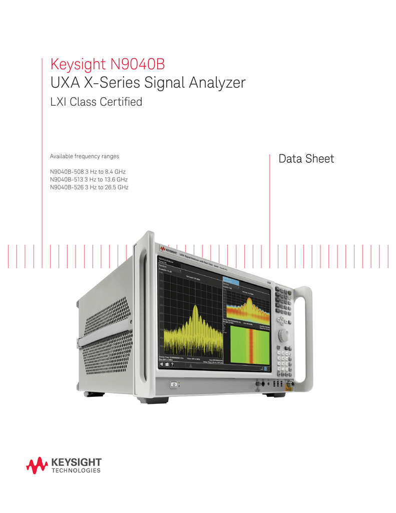 Keysight N9040B UXA X-Series Signal Analyzer LXI Class Certified Data ...