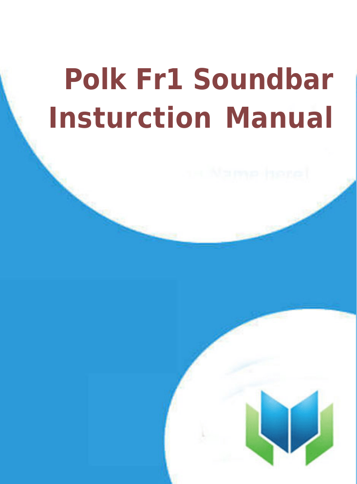 Polk Fr1 Soundbar Insturction Manual | Manualzz