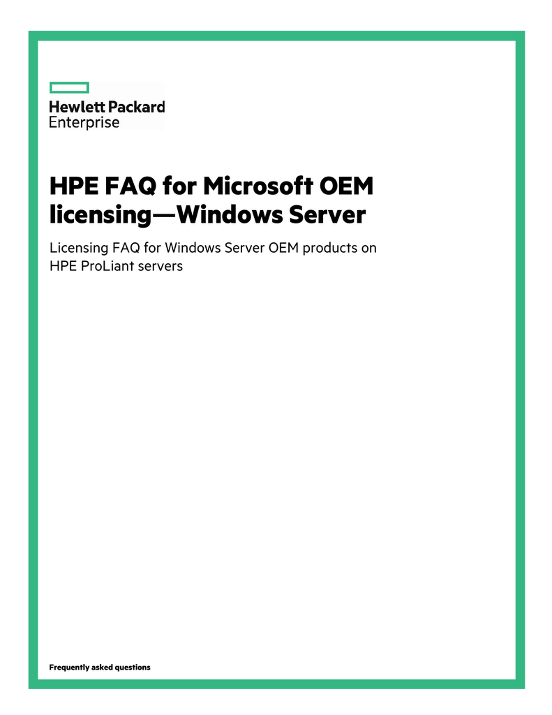 Hpe Faq For Microsoft Oem Licensing Windows Server Frequently