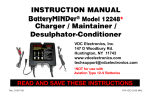 BatteryMINDer Please see replacement item# 52884. Battery Charger/Maintainer Owner's Manual