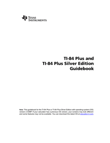 TI-84 Plus and TI-84 Plus Silver Edition Guidebook | Manualzz