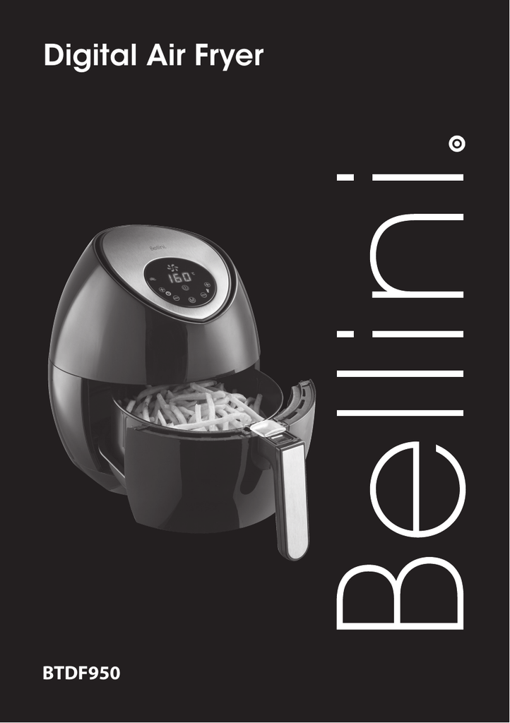 Bellini BTDF950 Digital Air Fryer Use care guide Manualzz