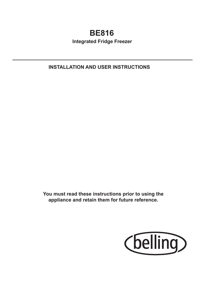 Integrated Fridge Freezer INSTALLATION AND USER Manualzz