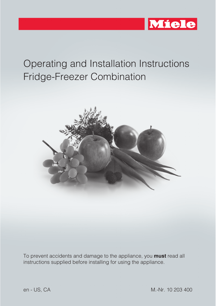 Operating and Installation Instructions FridgeFreezer Manualzz