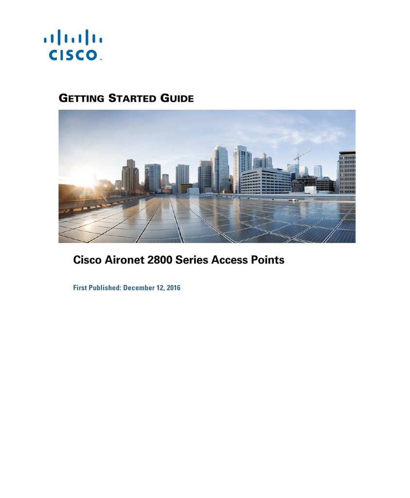 Getting Started Guide Cisco Aironet 2800 Series Access