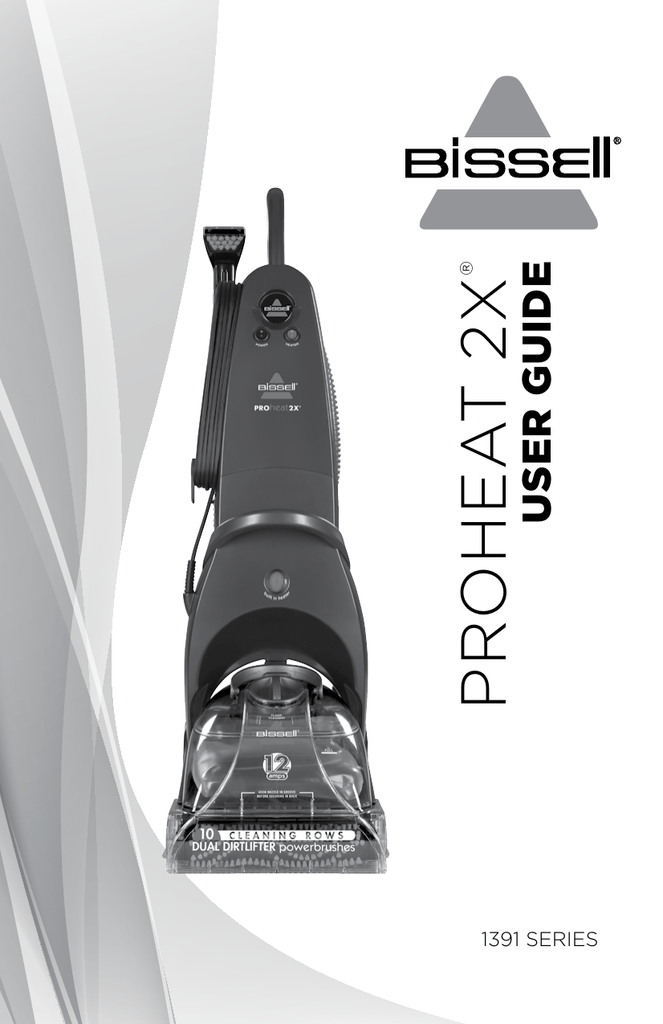 Bissell 1391 Series Proheat 2X Vacuum User Guide Manualzz