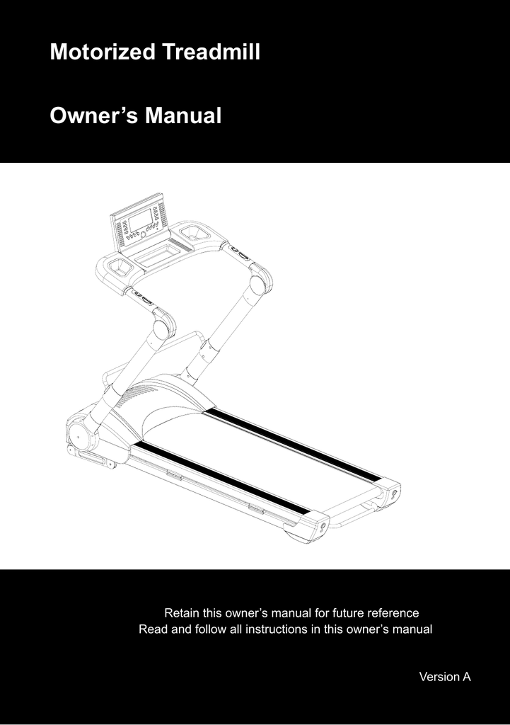 Motorized Treadmill Owner`s Manual Manualzz