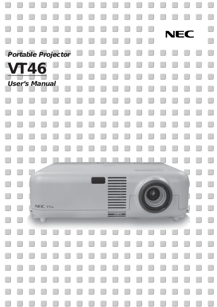 NEC VT46 Projector User Manual Manualzz