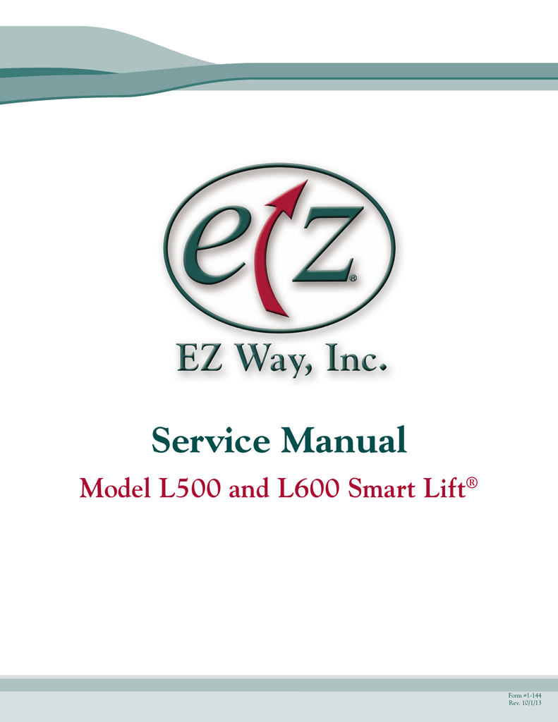 EZ Way Smart Lift (L500/L600) Service Manual Manualzz