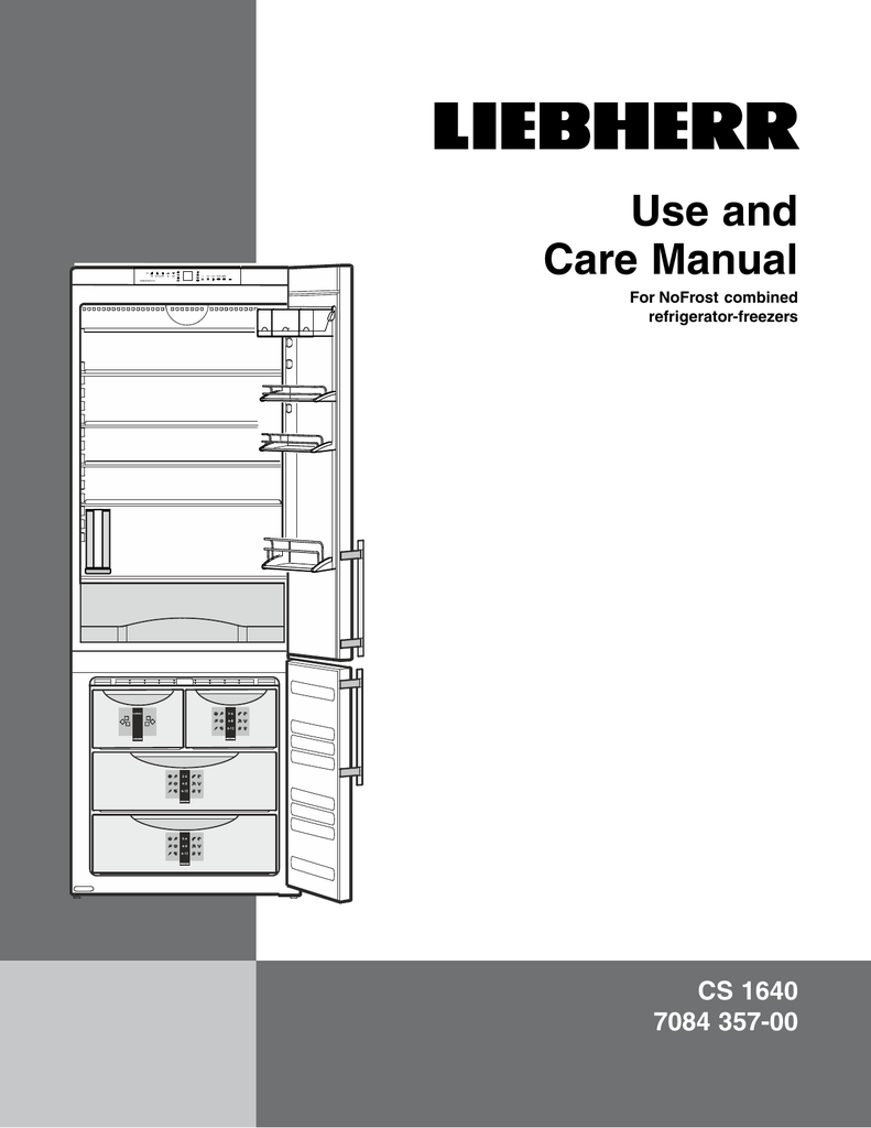 Liebherr CS1640B 30 Inch Counter Depth Bottom Freezer Refrigerator Use & Care Guide Manualzz