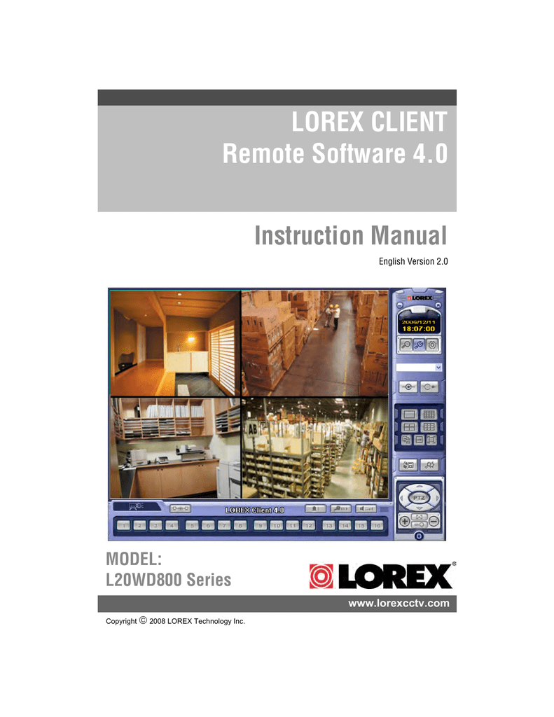 LOREX CLIENT Remote Software 4.0 Instruction Manual Manualzz