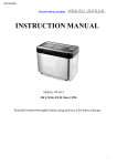 Bread baking machine BM1403 A &amp; C INSTRUCTION MANUAL