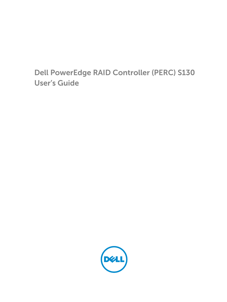 Dell PowerEdge RAID Controller (PERC) S130 User`s Manualzz