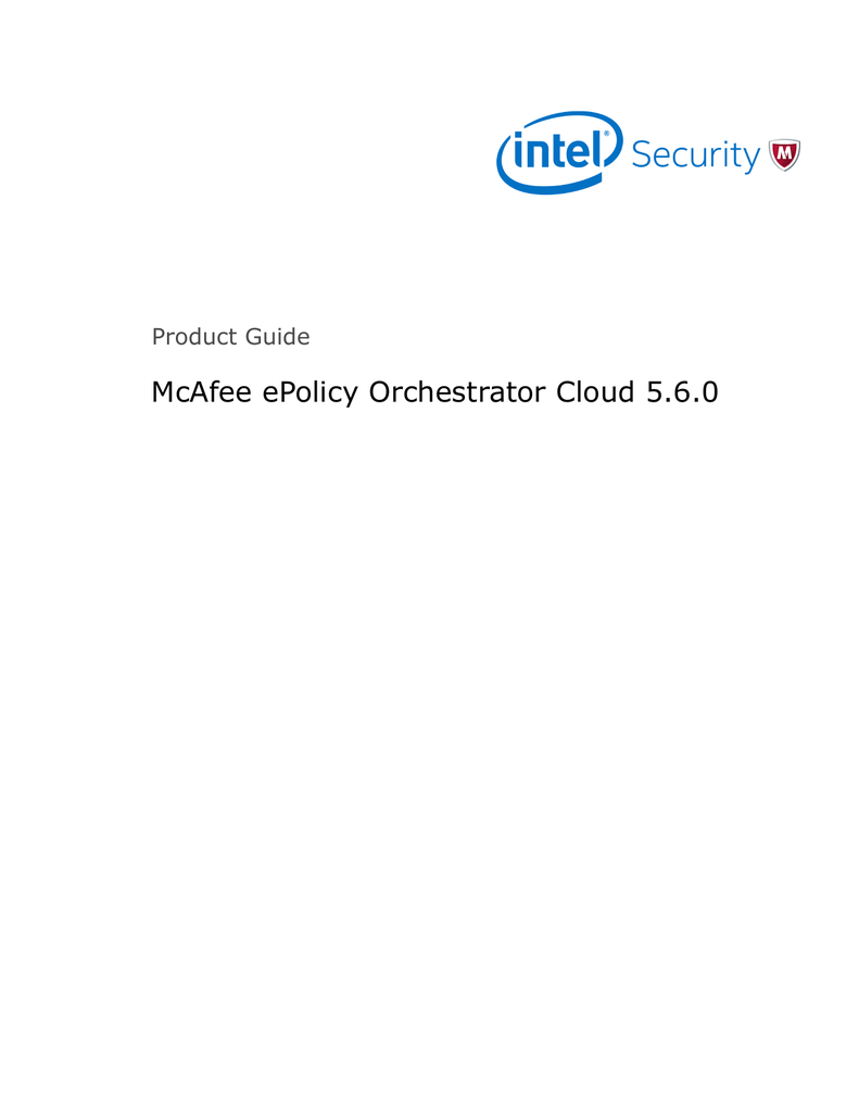 Mcafee Epolicy Orchestrator Cloud 5 6 Knowledge Center Manualzz
