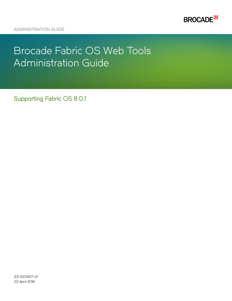 Brocade Fabric OS  Tools Administration Guide Manualzz