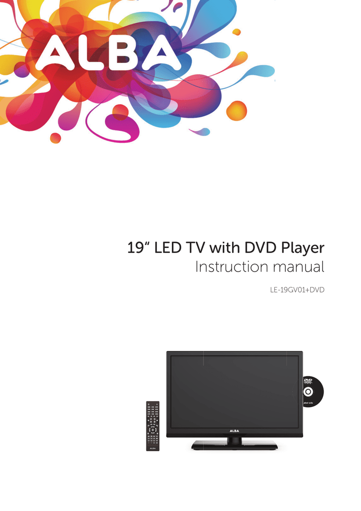 Alba LE19GV01 + DVD 19' HD Ready LED TV/DVD Combi Instruction Manual