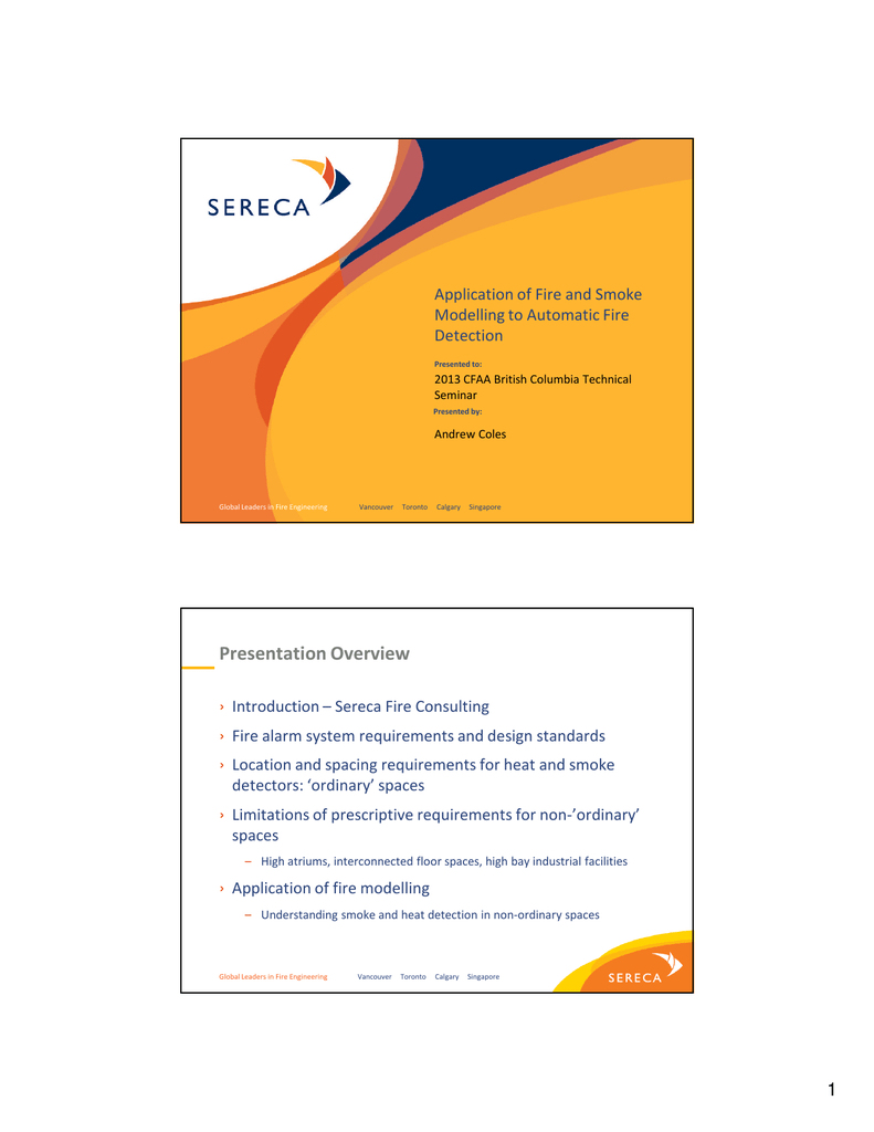 Application Of Fire And Smoke Modelling To Automatic Fire