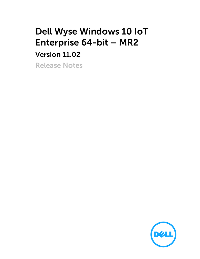 Dell Wyse Windows 10 Iot Enterprise 64 Manualzz