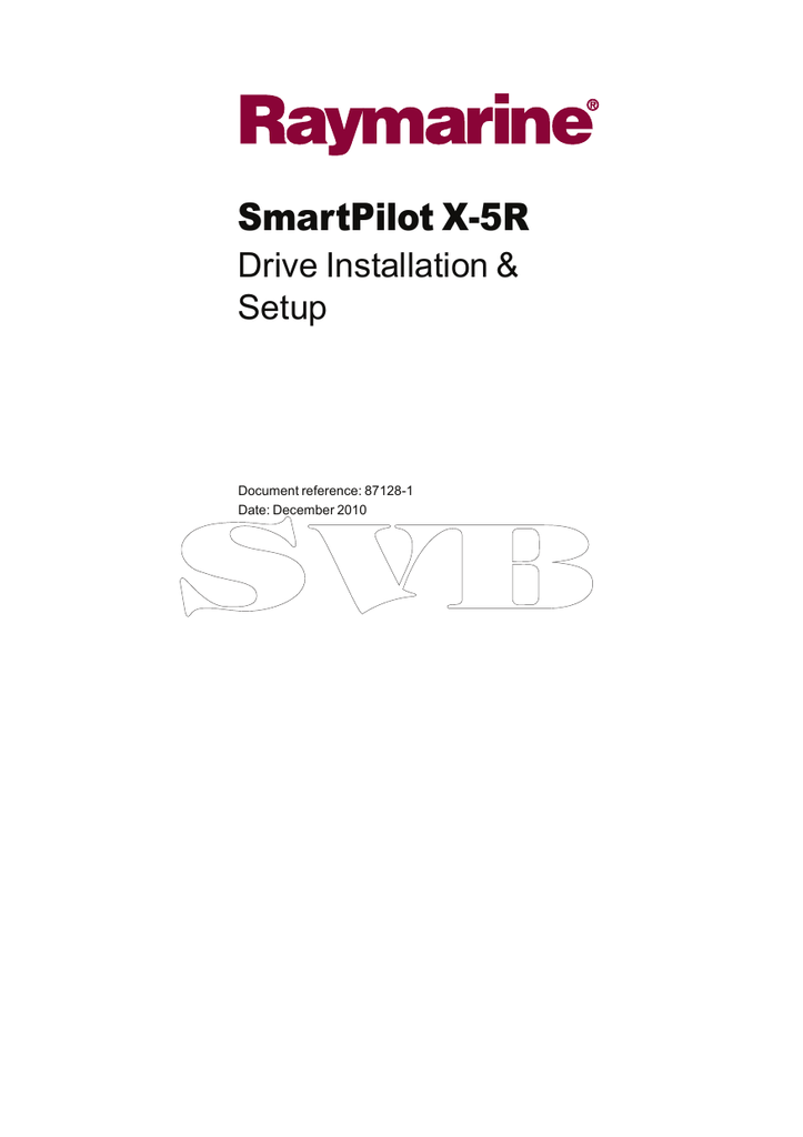 Raymarine SmartPilot X5R Drive Installation & Setup Manualzz