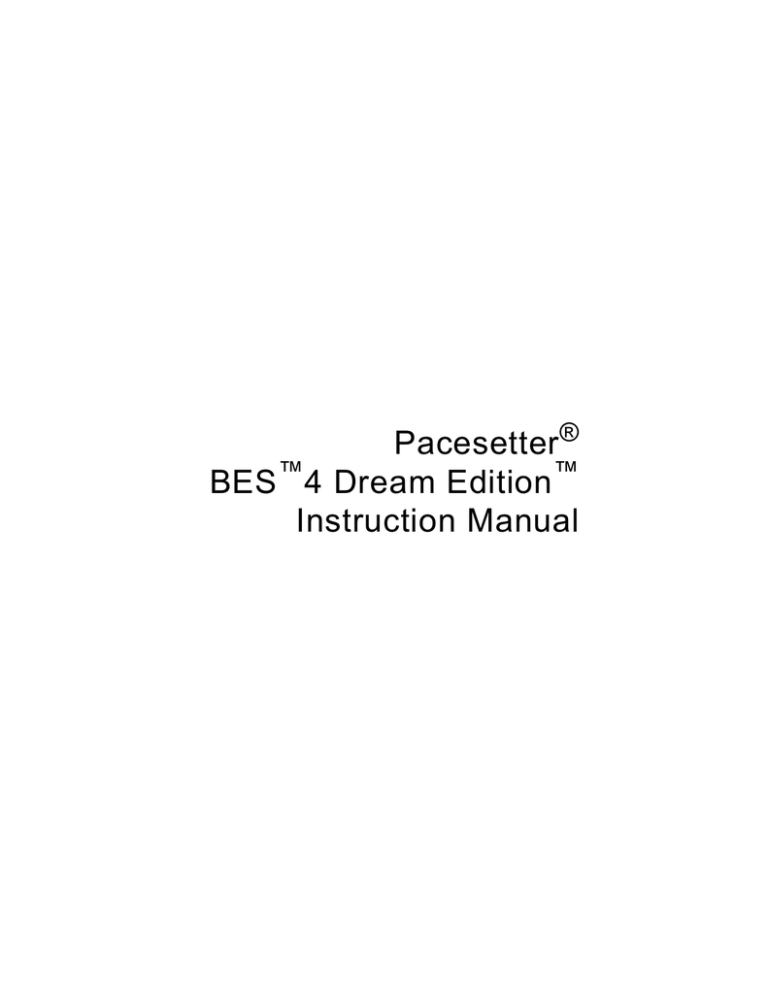 Pacesetter Bes 4 Dream Edition Instruction Manual Manualzz