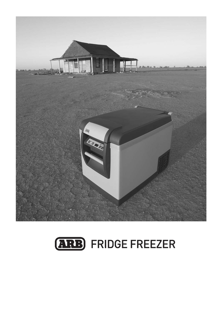 45++ Arb fridge freezer instructions information