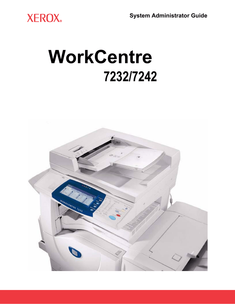 WORKCENTRE 7242. WORKCENTRE 7232. Xerox WORKCENTRE 7232 I.B.T..