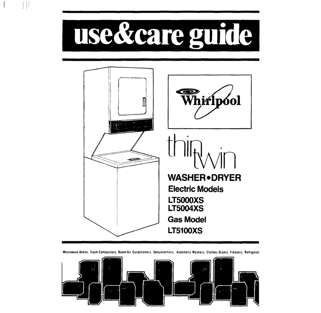 Whirlpool Thin Twin LT5000XS Use & Care Manual Manualzz