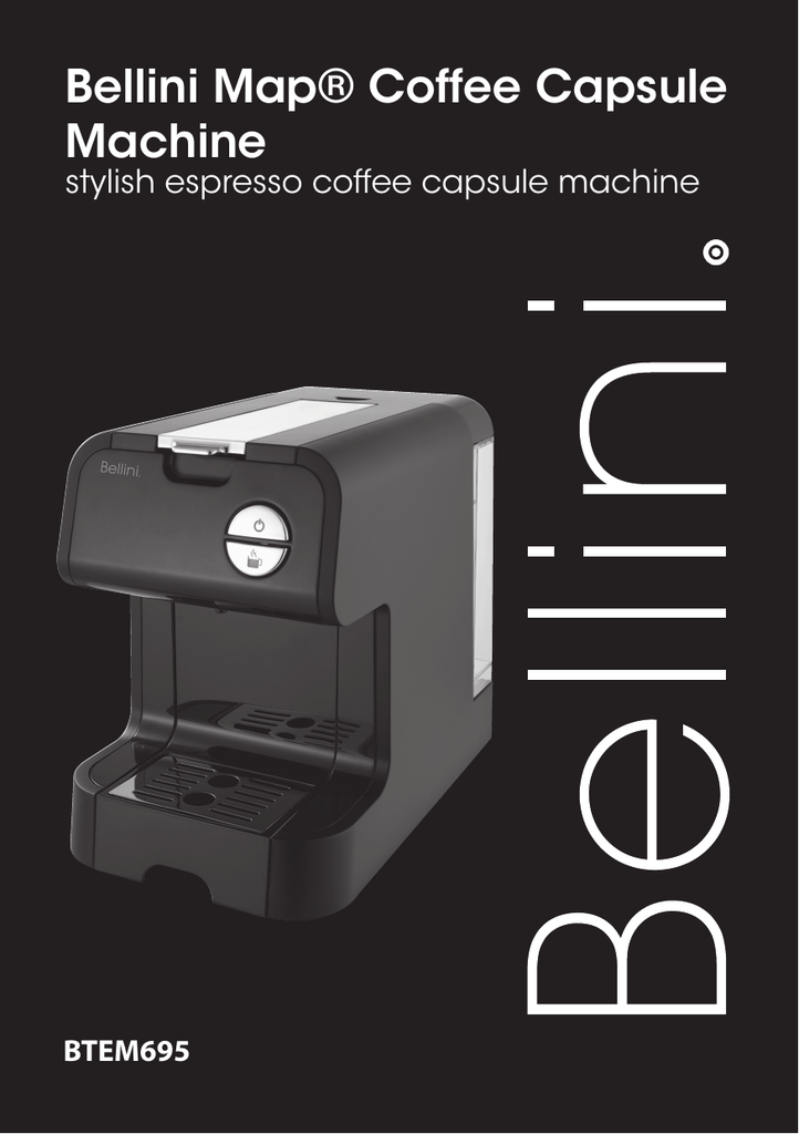 Bellini BTEM695 Espresso Capsule Coffee 