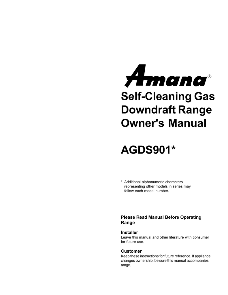 SelfCleaning Gas Downdraft Range Owner`s Manual AGDS901* Manualzz