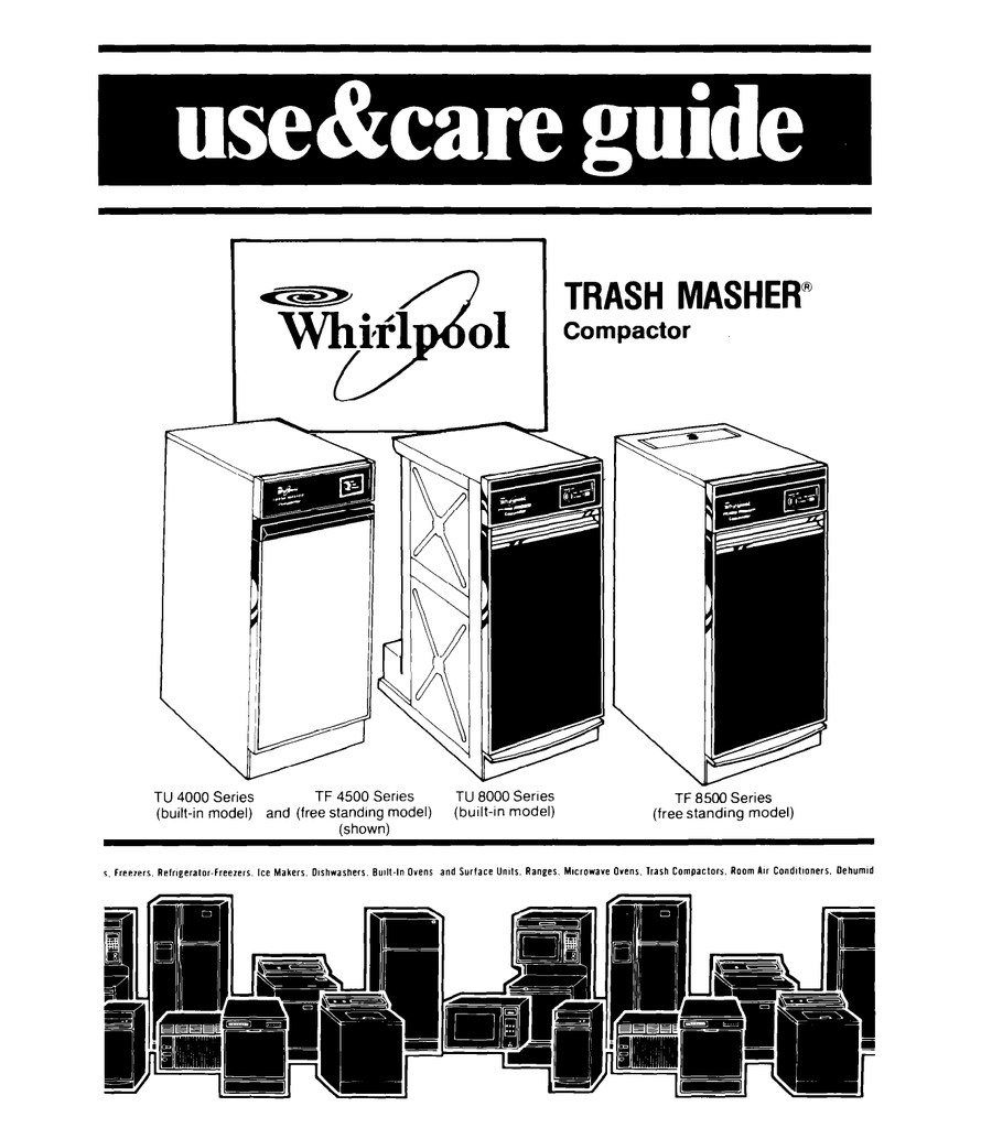 How To Fix A Whirlpool Trash Compactor