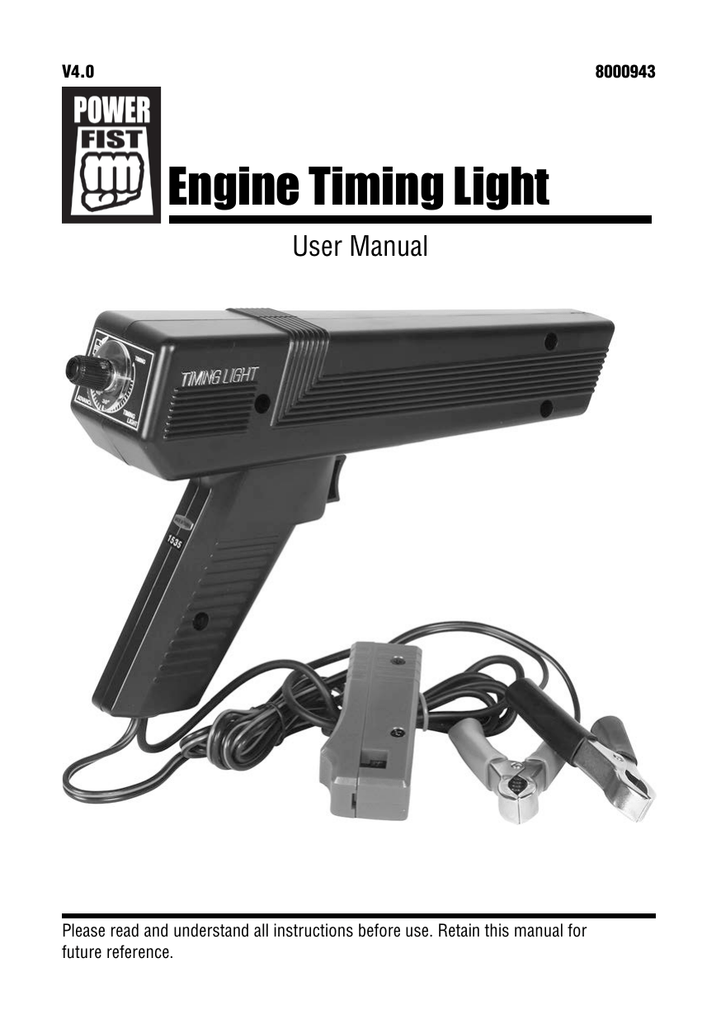 Powerfist 8000943 Engine Timing Light Owner's Manual Manualzz