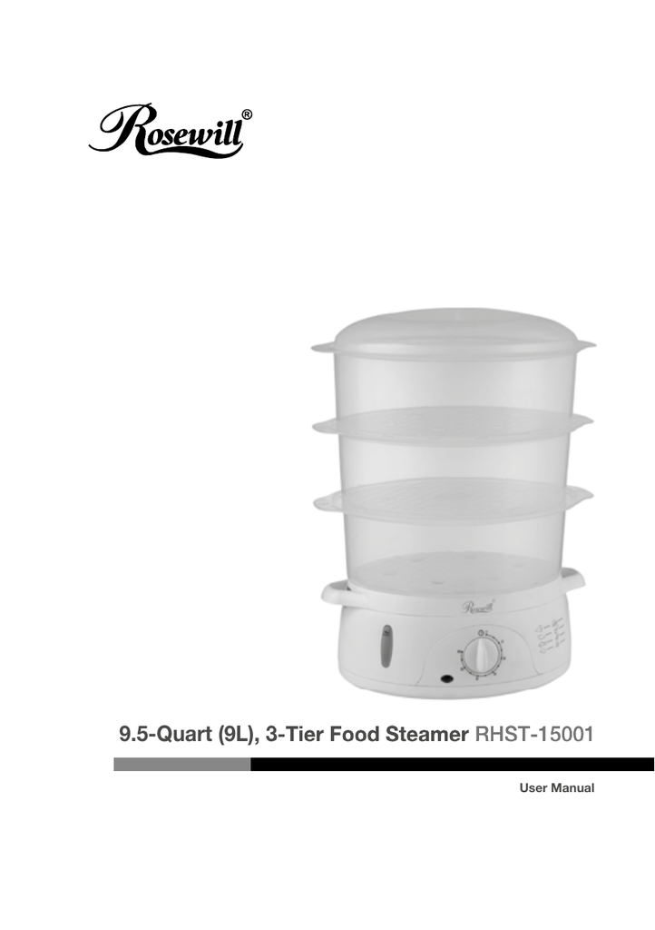 Rosewill RHST-15001 9.5-Quart 9L 3-Tier Food Steamer