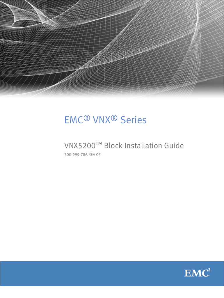 EMC® VNX® Series VNX5200™ Block Installation Guide Manualzz