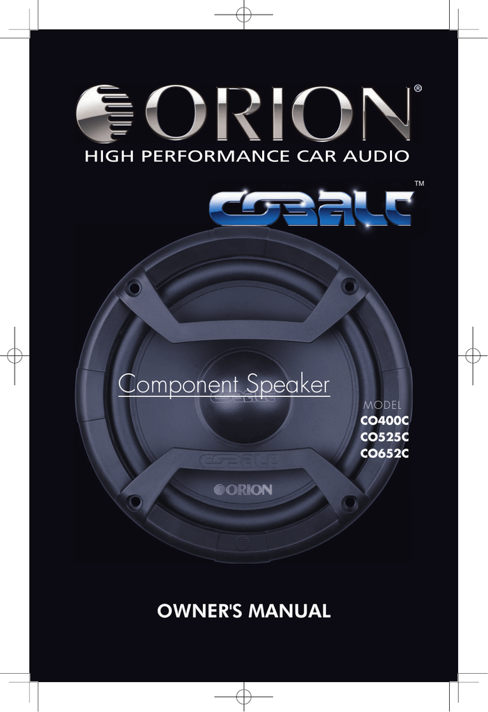 Orion 5 1 4 2 Way Cobalt Series 250w Component Manualzz
