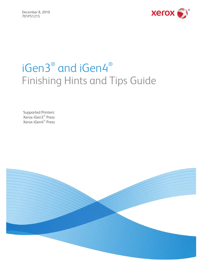 Xerox iGen3® and iGen4® Finishing Hints and Tips Guide (PDF Manualzz