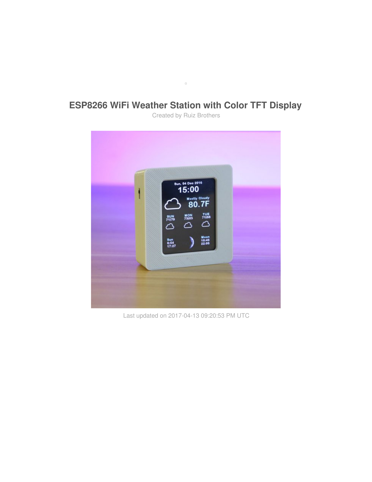 Overview  ESP8266 WiFi Weather Station with Color TFT Display