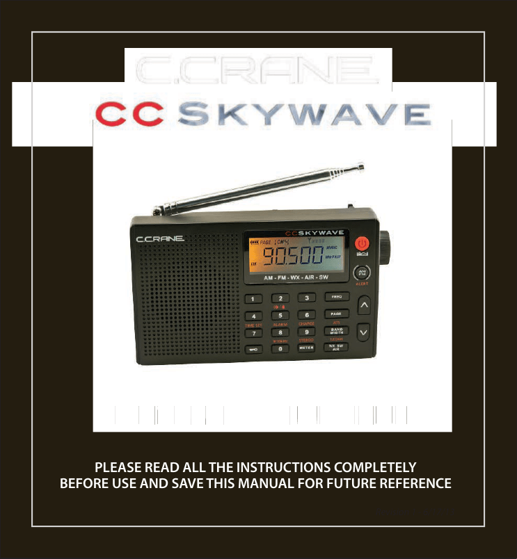 Powering the Radio. C. Crane Skywave, CC Skywave