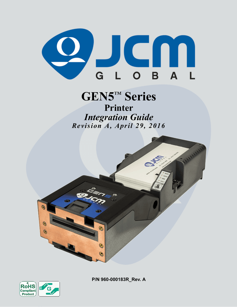 JCM Global® GEN5™ Series Printer Integration Guide Rev. A Manualzz