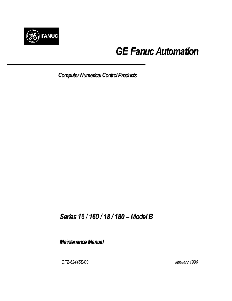 Series 16/160/18/180-Model B Maintenance Manual, GFZ | Manualzz