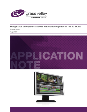 Using Edius To Prepare 4k Qfhd Material For Manualzz