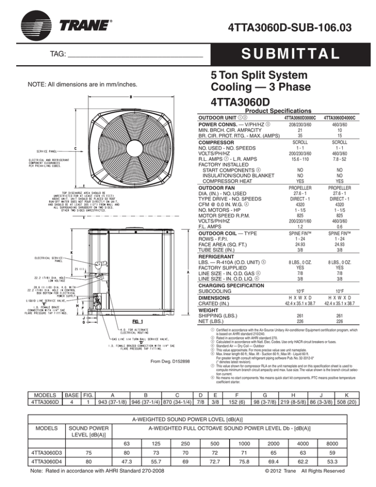 Trane Submittal, 5 Ton Split System Cooling 3 Phase 4TTA3060D Manualzz