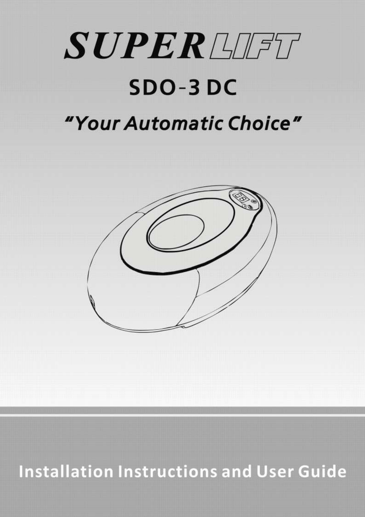 Superlift Sdo 3 Garage Door Openers Manualzz - How To Program Superlift Garage Door Remote