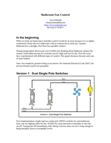 Version 1 Dual Single Pole Switches, How To Wire A Bathroom Exhaust Fan And Light On Two Switches
