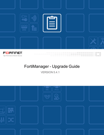 FortiManager Upgrade Guide - Fortinet Document Library | Manualzz